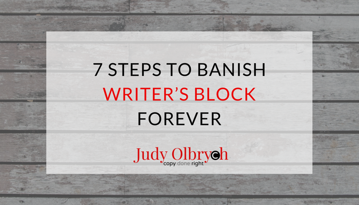 7 Steps to Banish Writer’s Block Forever